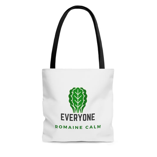 Everyone Romaine Calm Tote Bag Fun for Gardening Lovers