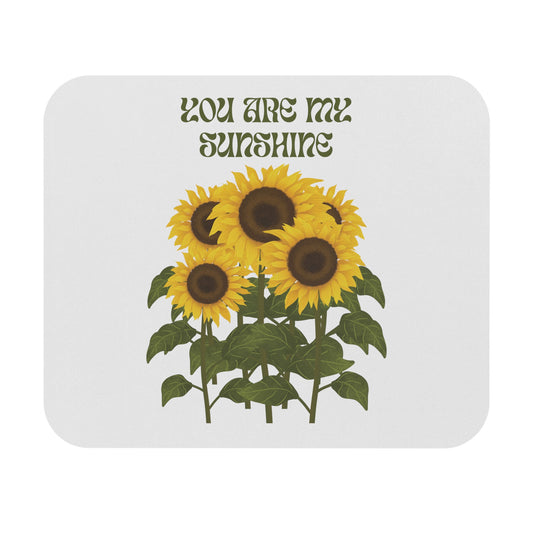 You Are My Sunshine Mouse Pad for Plant Lovers