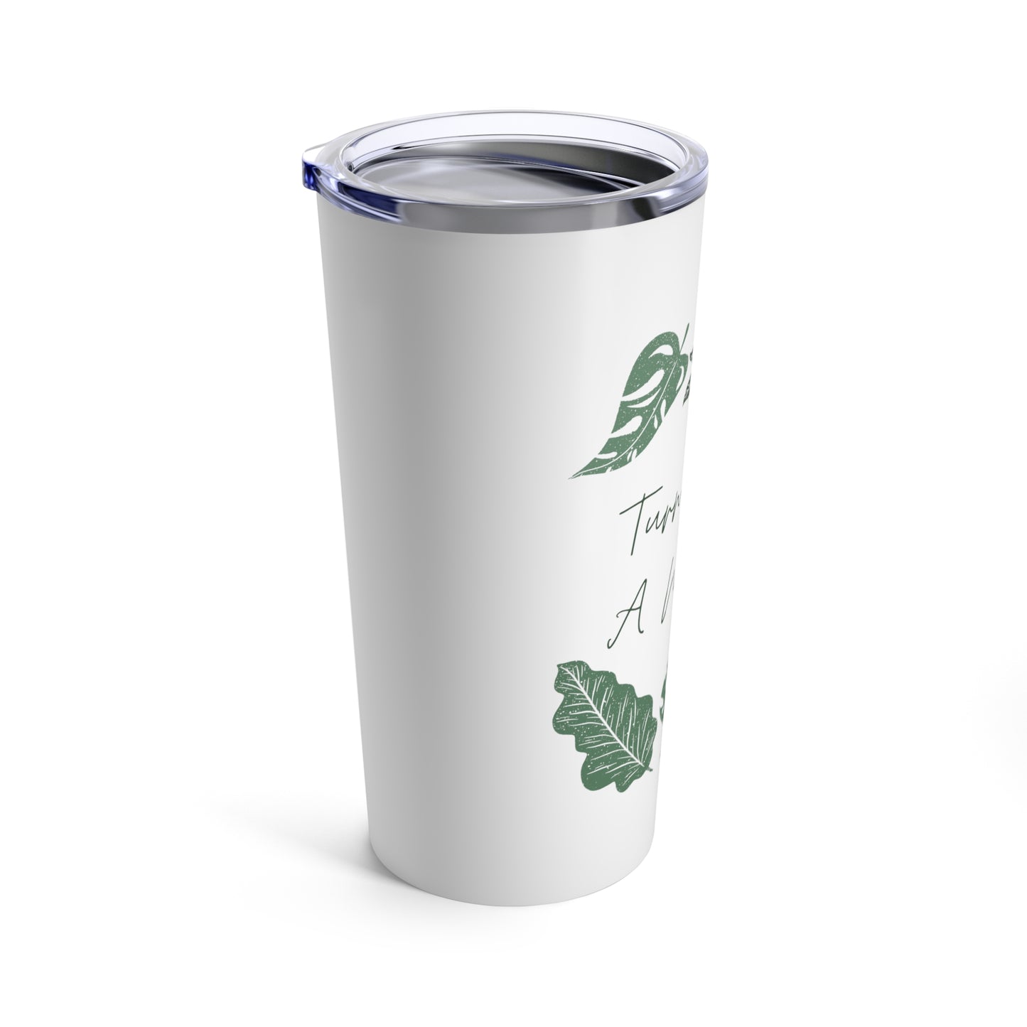 Turn Over A New Leaf Nature Lover Plant Pun 20oz Tumbler for Coffee Water Drinks