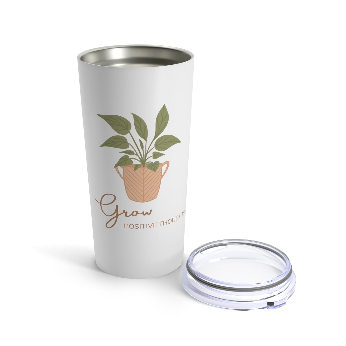 Grow Positive Thoughts Inspirational Plant Lover 20oz Tumbler for Coffee Water Drinks