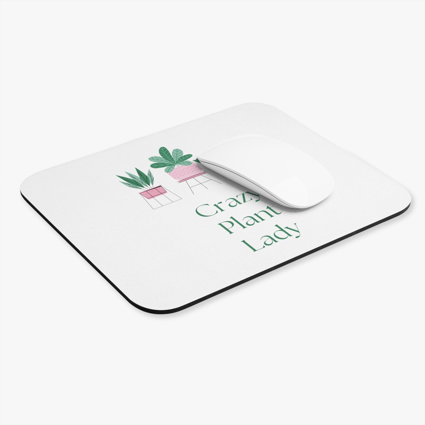 Crazy Plant Lady Mouse Pad for Gardening Lovers