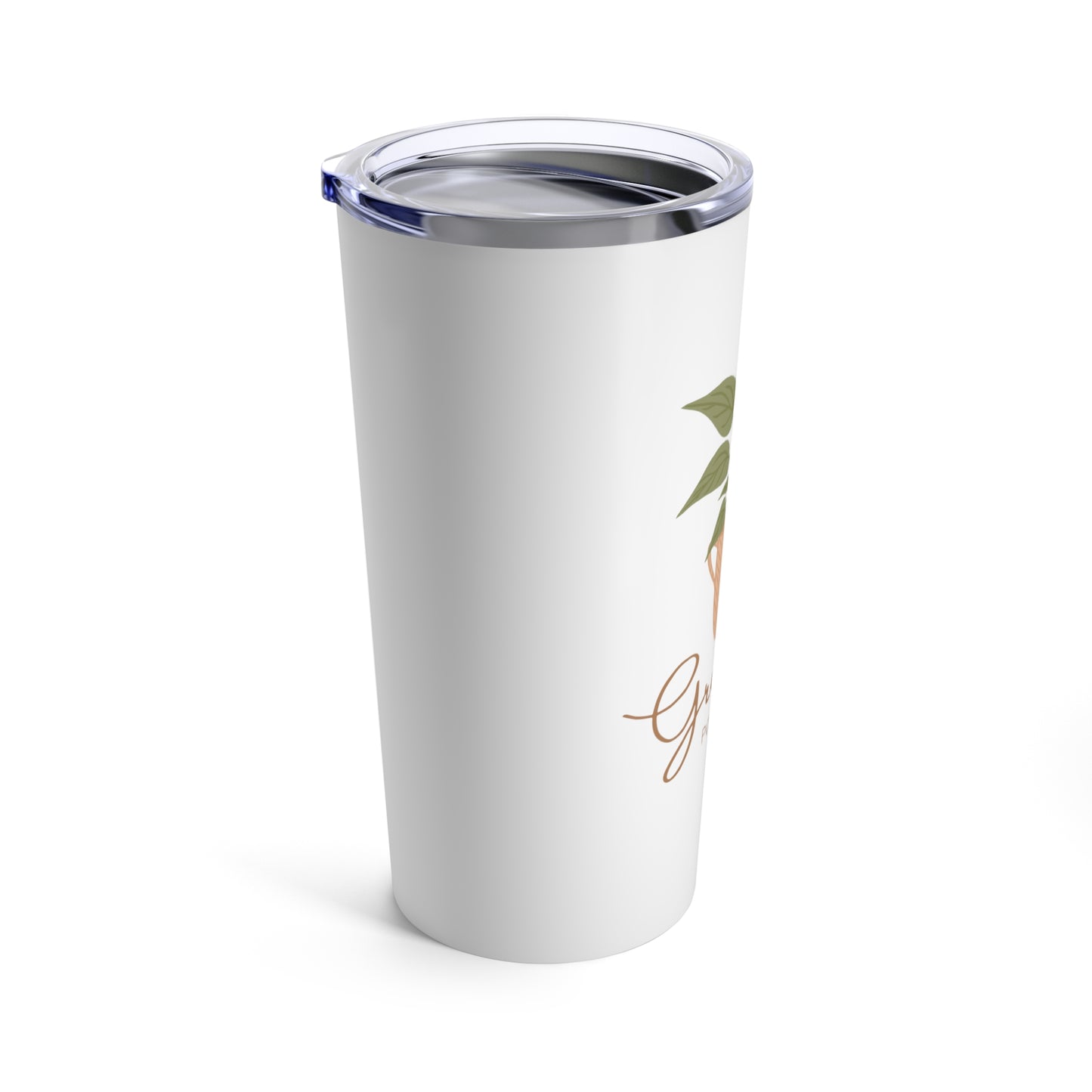 Grow Positive Thoughts Inspirational Plant Lover 20oz Tumbler for Coffee Water Drinks