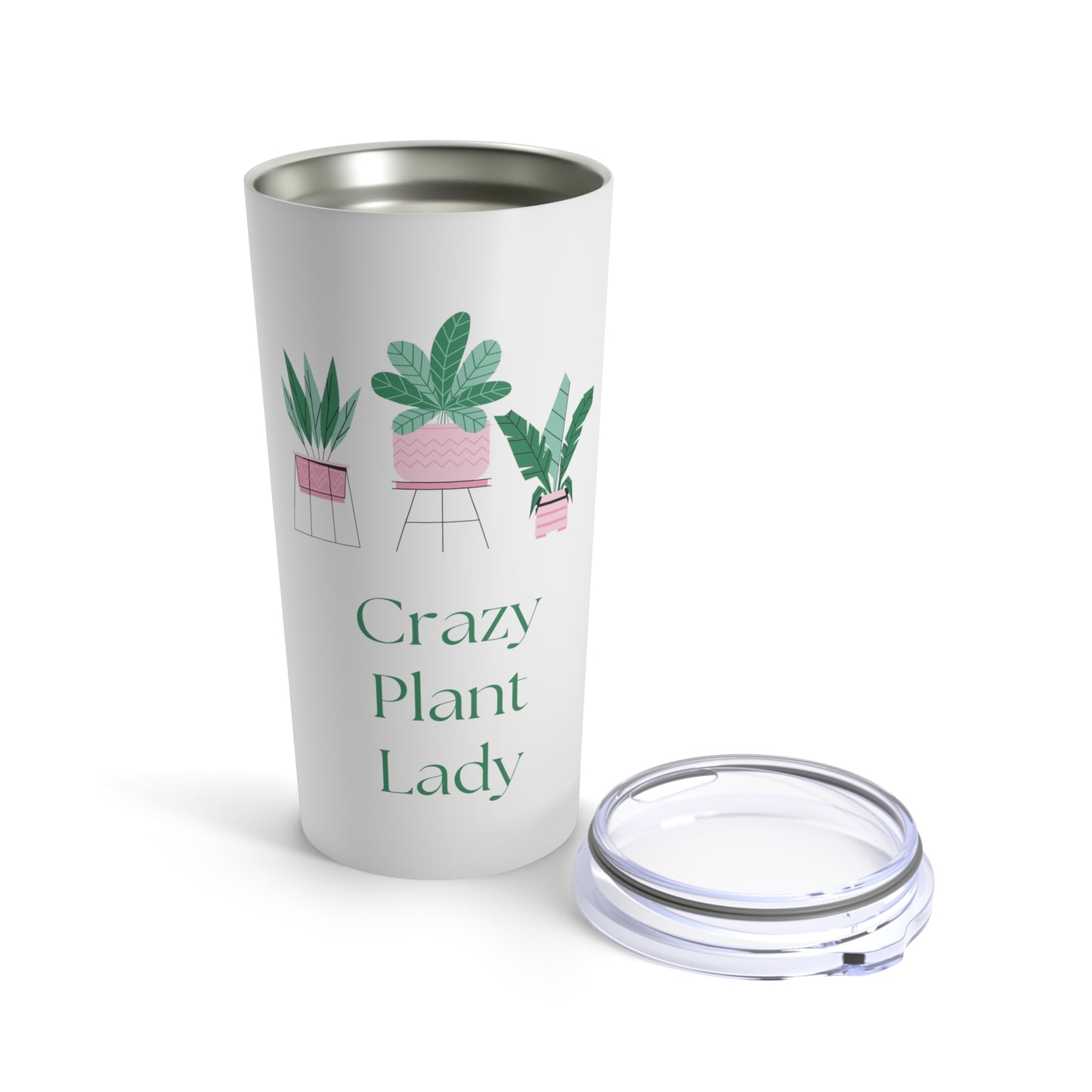 Crazy Plant Lady Fun Plant Lover 20oz Tumbler for Coffee Water Drinks