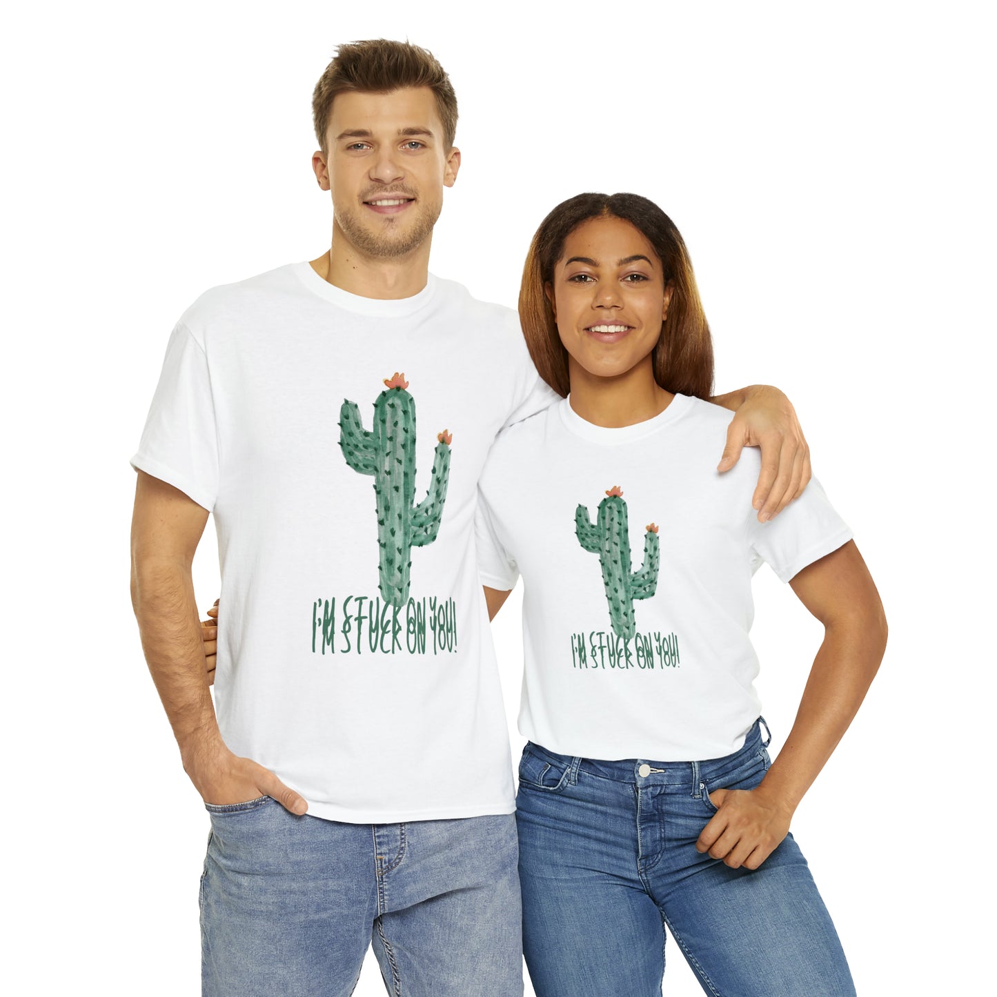 I'm Stuck On You Cute Cactus Pun T-Shirt Unisex