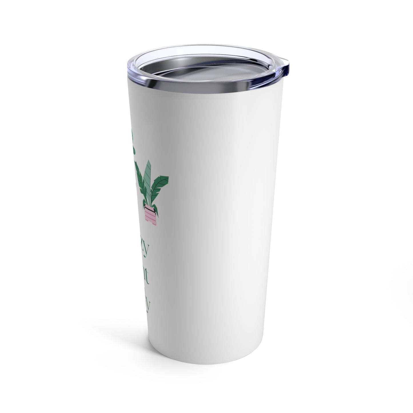 Crazy Plant Lady Fun Plant Lover 20oz Tumbler for Coffee Water Drinks