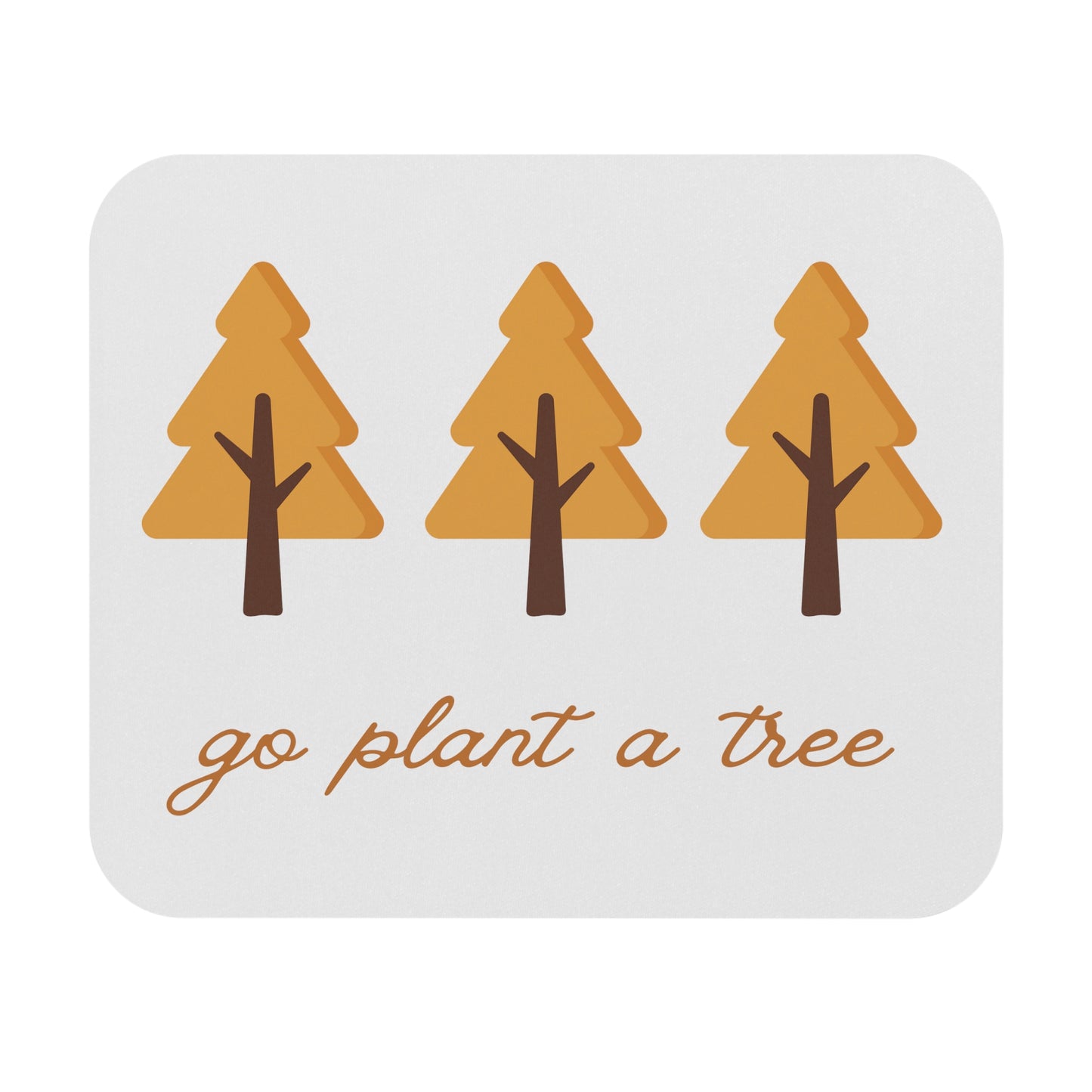 Go Plant A Tree Mouse Pad for Gardening Lovers