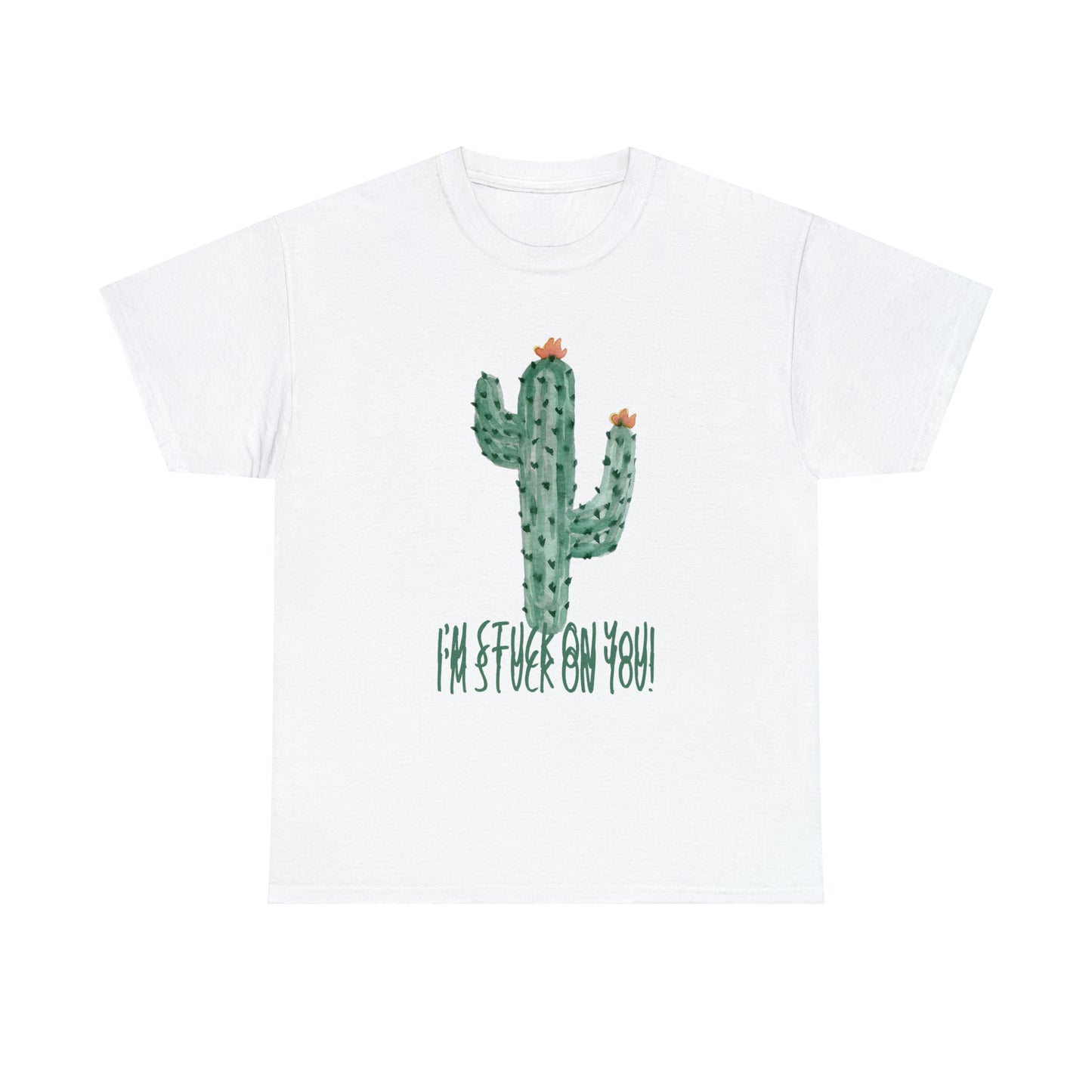 I'm Stuck On You Cute Cactus Pun T-Shirt Unisex