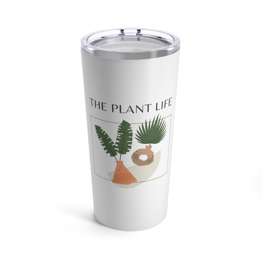 The Plant Life Fun Gardening Lover 20oz Tumbler for Coffee Water Drinks