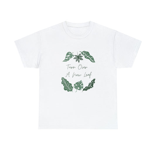 Turn Over a New Leaf Fun Nature Lover Gardening T-Shirt Unisex