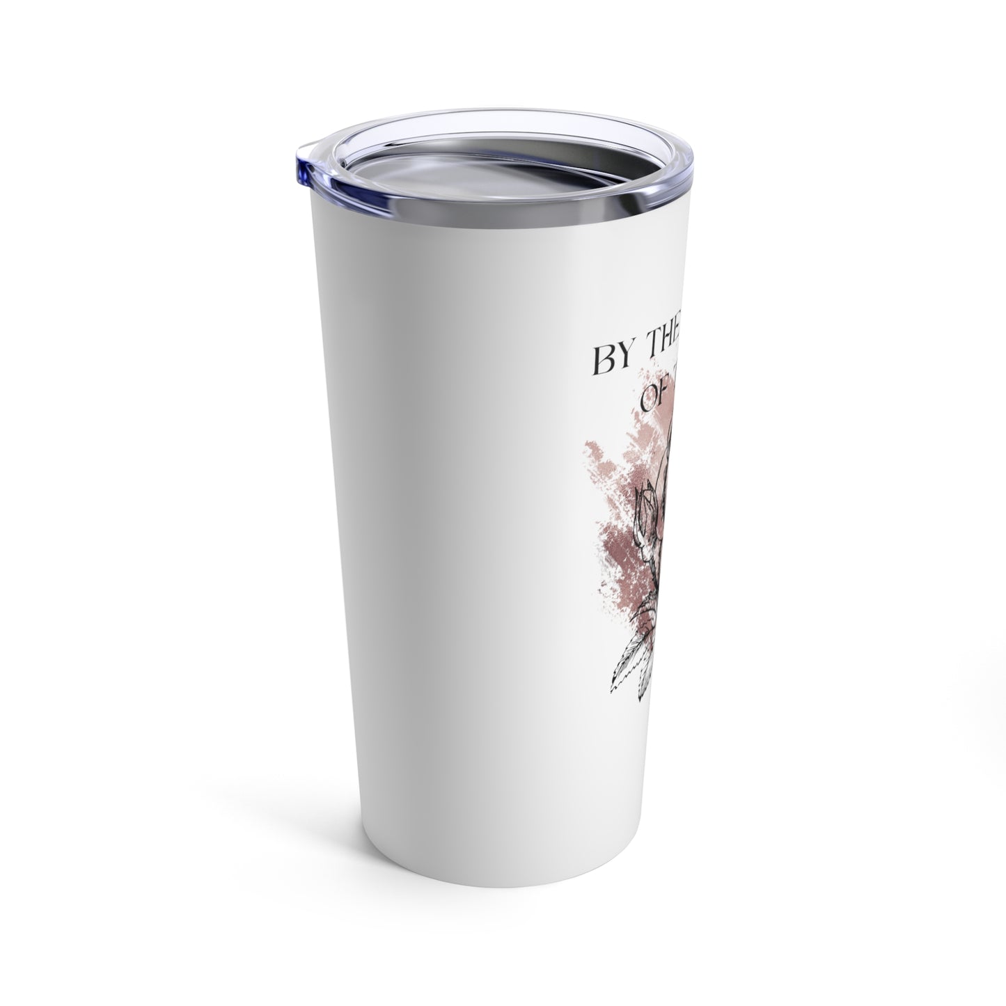 By The Roses of the Spring Shakespeare Fan 20oz Tumbler for Coffee Water Drinks