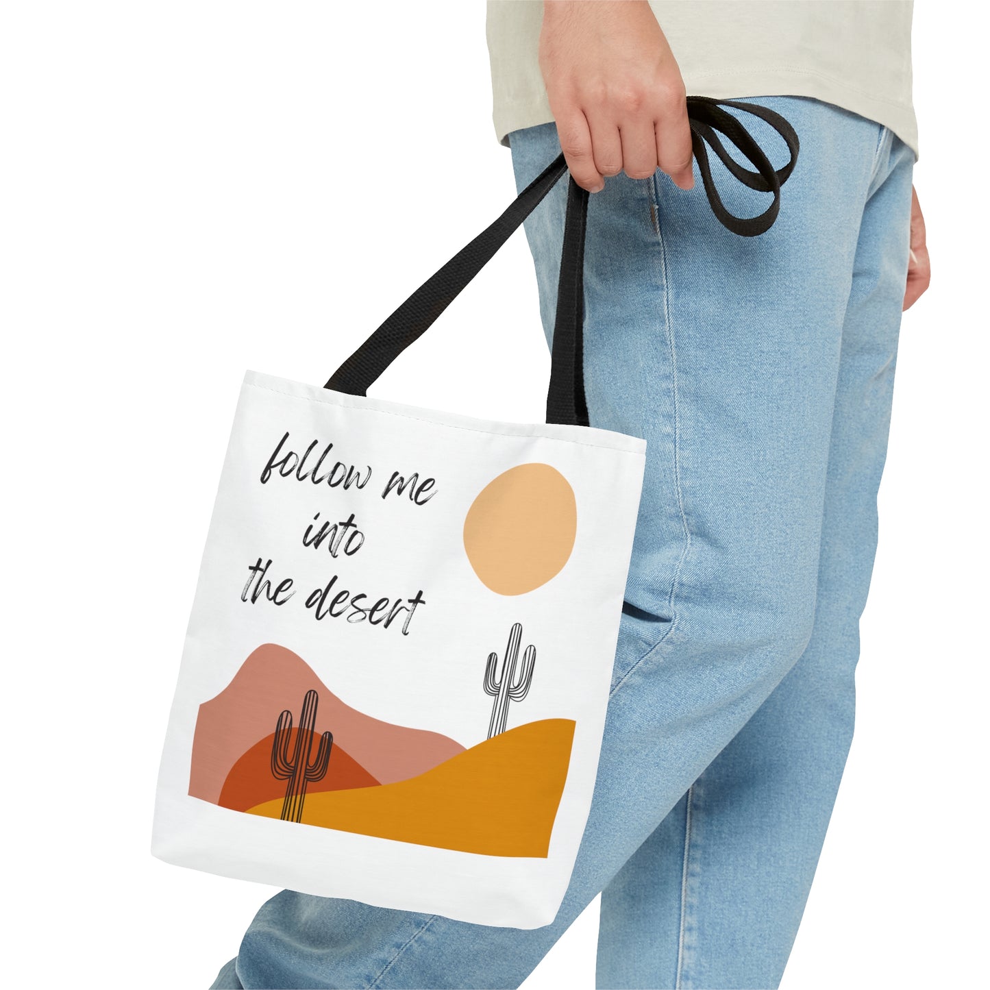 Follow Me Into The Desert Tote Bag Fun for Cactus and Nature Lovers