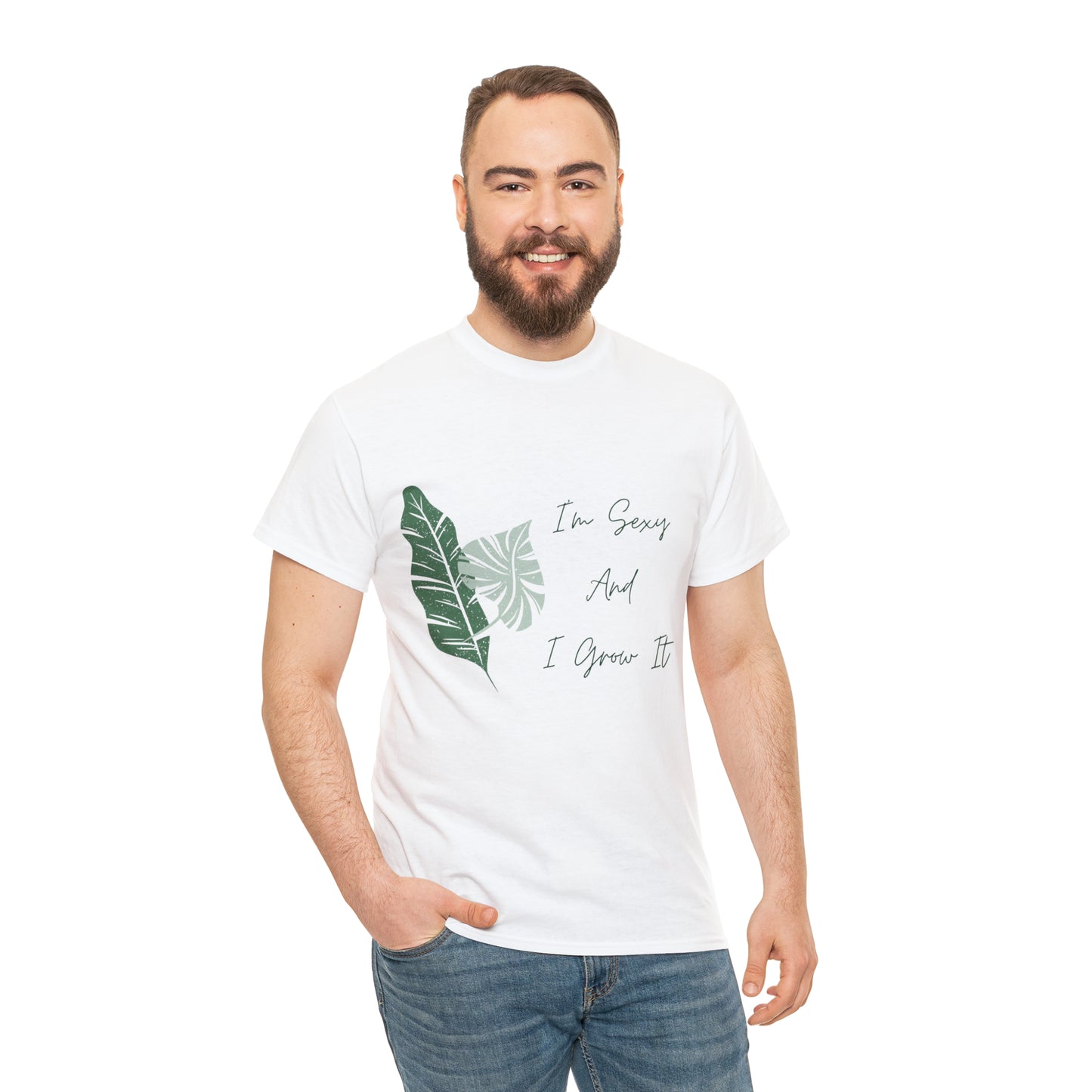 I'm Sexy and I Grow It Fun Nature Lover Gardening T-Shirt Unisex