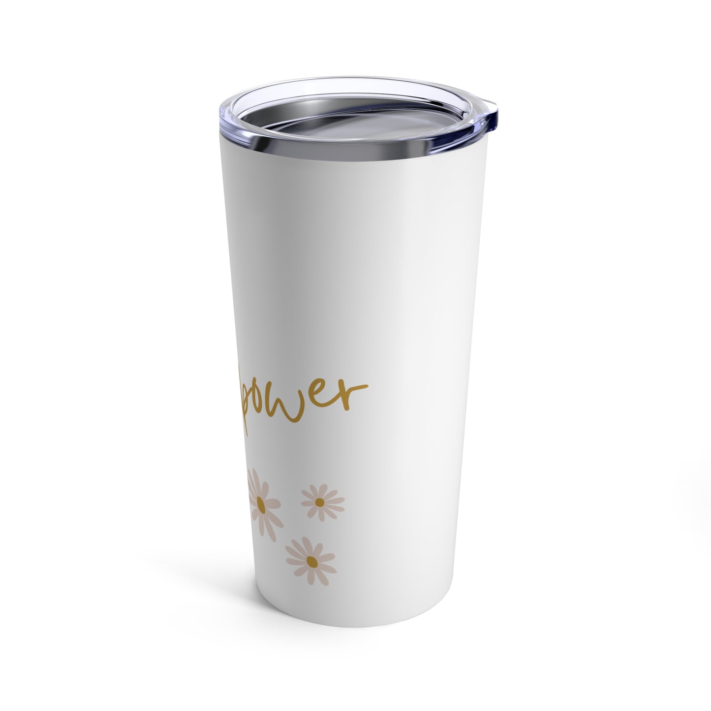 Flower Power 20oz Tumbler for Coffee Water Drinks