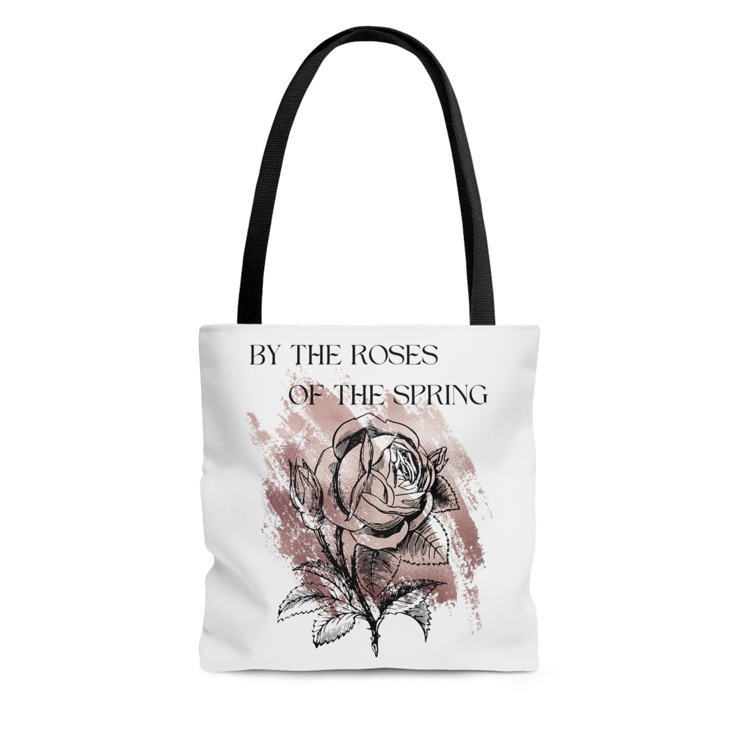 By The Roses Of The Spring Tote Bag Fun for Shakespeare Lovers