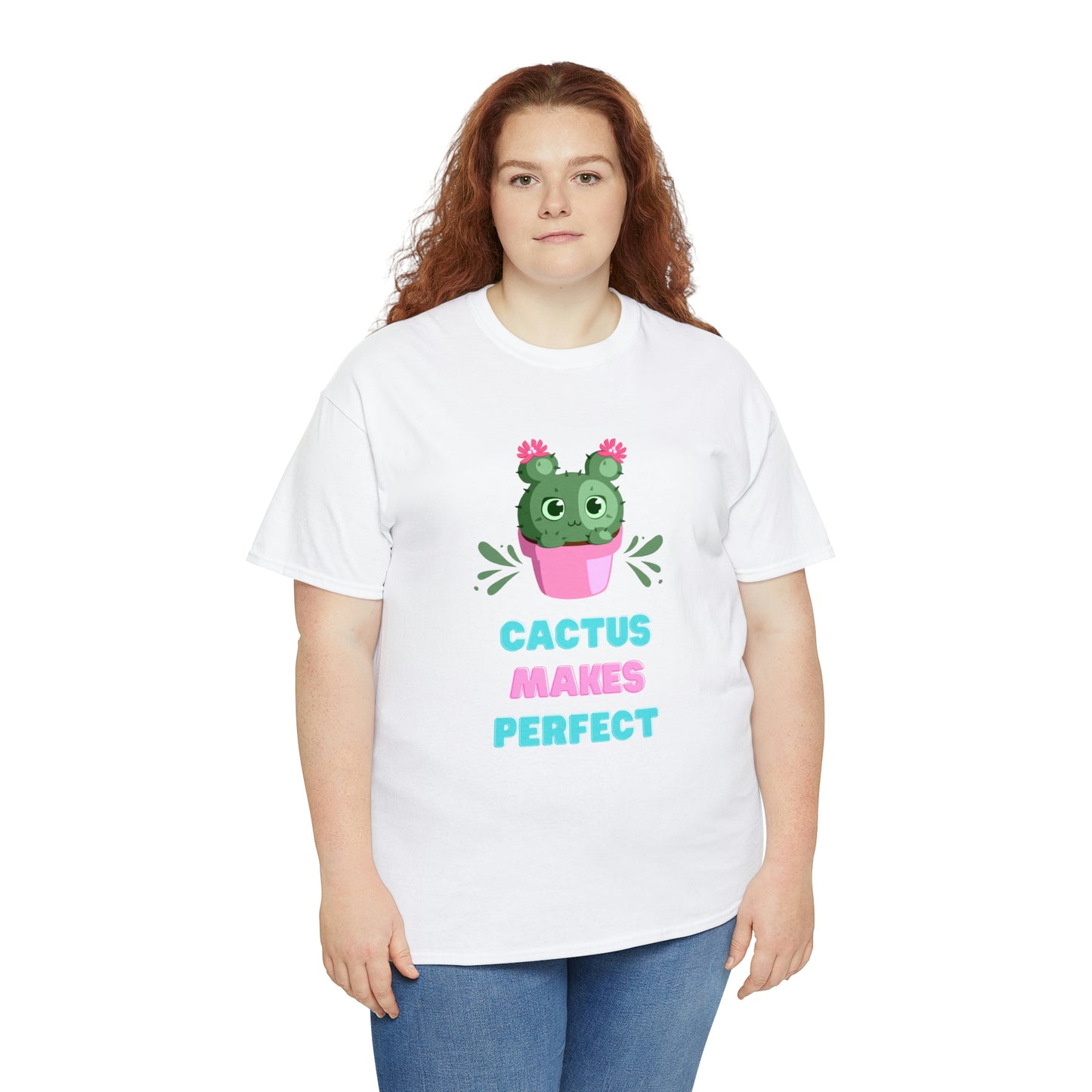 Cactus Makes Perfect Plant Lover T-Shirt Unisex